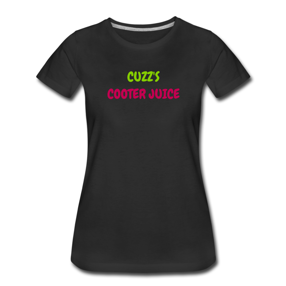 Cuzz's Cooter Juice Women’s Premium T-Shirt - black